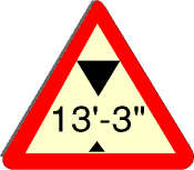 13ft 3inches Road Sign